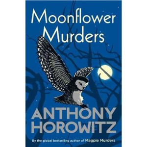 Moonflower Murders Anthony Horowitz