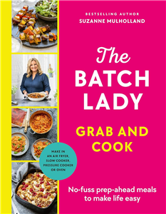 The Batch Lady Grab and Cook HardBack