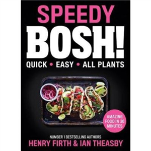 Speedy Bosh! Henry Firth And Ian Theasby